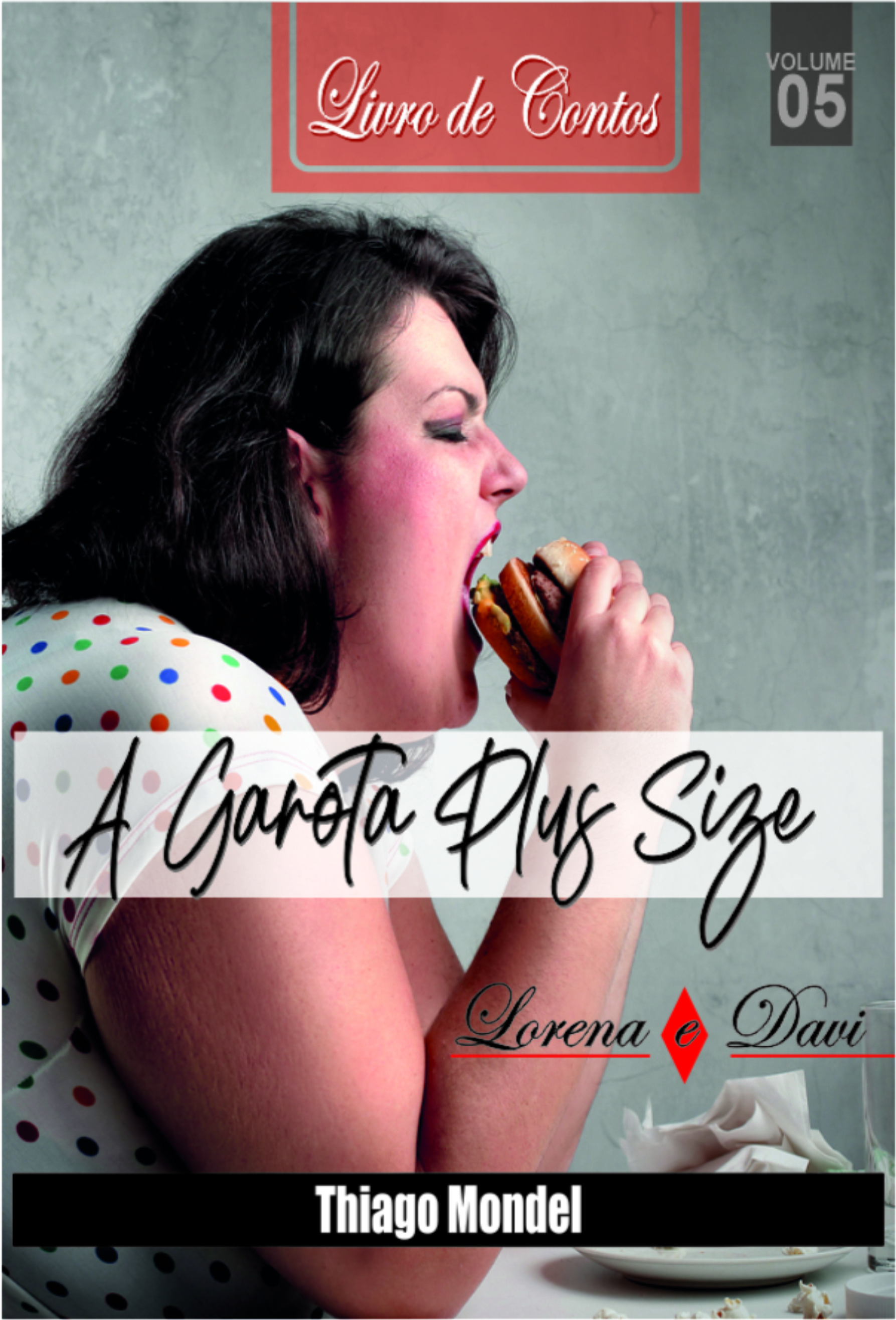 A Garota Plus Size